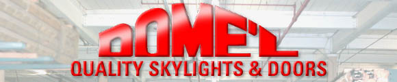 Dome'l - Quality Skylights & Doors